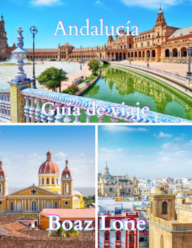 Mejores precios y opiniones de Costo de lonas más recomendados. 27 Guía de viaje Andalucía 2025: Una guía clara y práctica para planificar itinerarios sin contratiempos, evitar trampas para turistas, gestionar costos reales y viajar con...