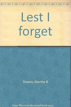 Unknown Binding Lest I forget Book