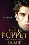  The Peer and the Puppet (When Rivals Play Book 1) (English Edition)