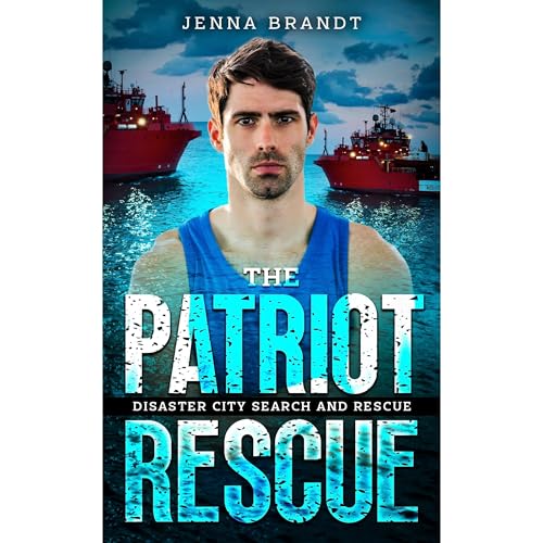 The Patriot Rescue Audiolibro Por Jenna Brandt arte de portada