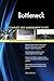 Produktbild Bottleneck All-Inclusive Self-Assessment - More than 660 Success Criteria, Instant Visual Insights, Comprehensive Spreadsheet Dashboard, Auto-Prioritized for Quick Results