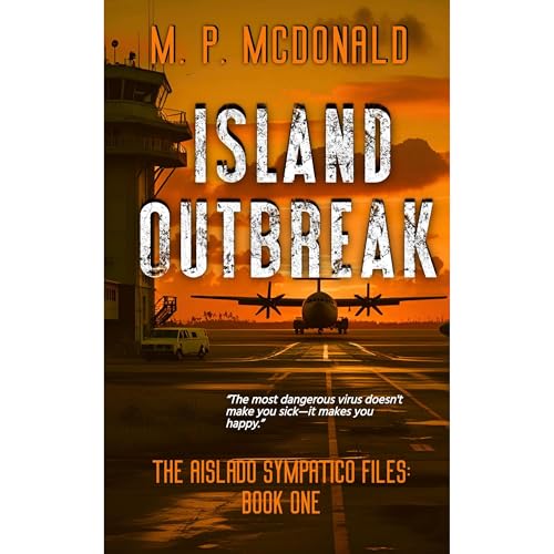 Island Outbreak Audiolibro Por M. P. McDonald arte de portada