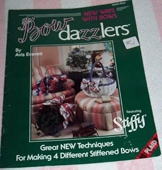 Paperback Bow Dazzlers: New Ways with Bows (Plaid #8693) (8693) Book
