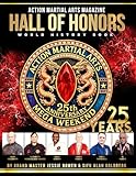  Action Martial Arts Magazine Hall of Honors World History Book: 25th Anniversary