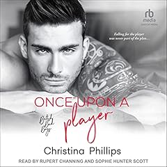 Once Upon A Player Audiobook By Christina Phillips cover art