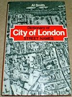Dictionary of City of London street names 0715348809 Book Cover