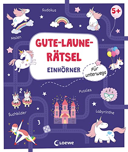 Gute-Laune-Rätsel für unterwegs - Einhörner: Lernspiel-Sammlung zum...