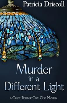 Murder In A Different Light (A Grace Tolliver Cape Cod Mystery) (Volume 2) - Book #2 of the Grace Tolliver Cape Cod mystery series