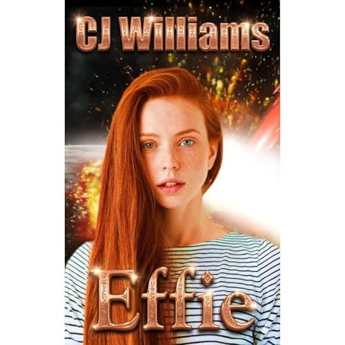 Effie Audiolibro Por CJ Williams arte de portada