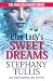Blue Lady's Sweet Dreams: The Angelica Mason Series