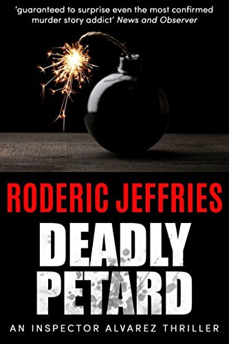 Deadly Petard (Mallorca Murder Mysteries)