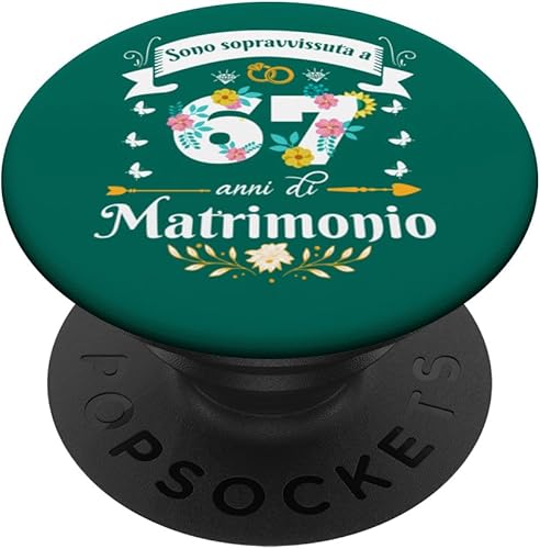 Sono Sopravvissuta 67 Anni di Matrimonio Per Donna Moglie PopSockets Standard PopGrip