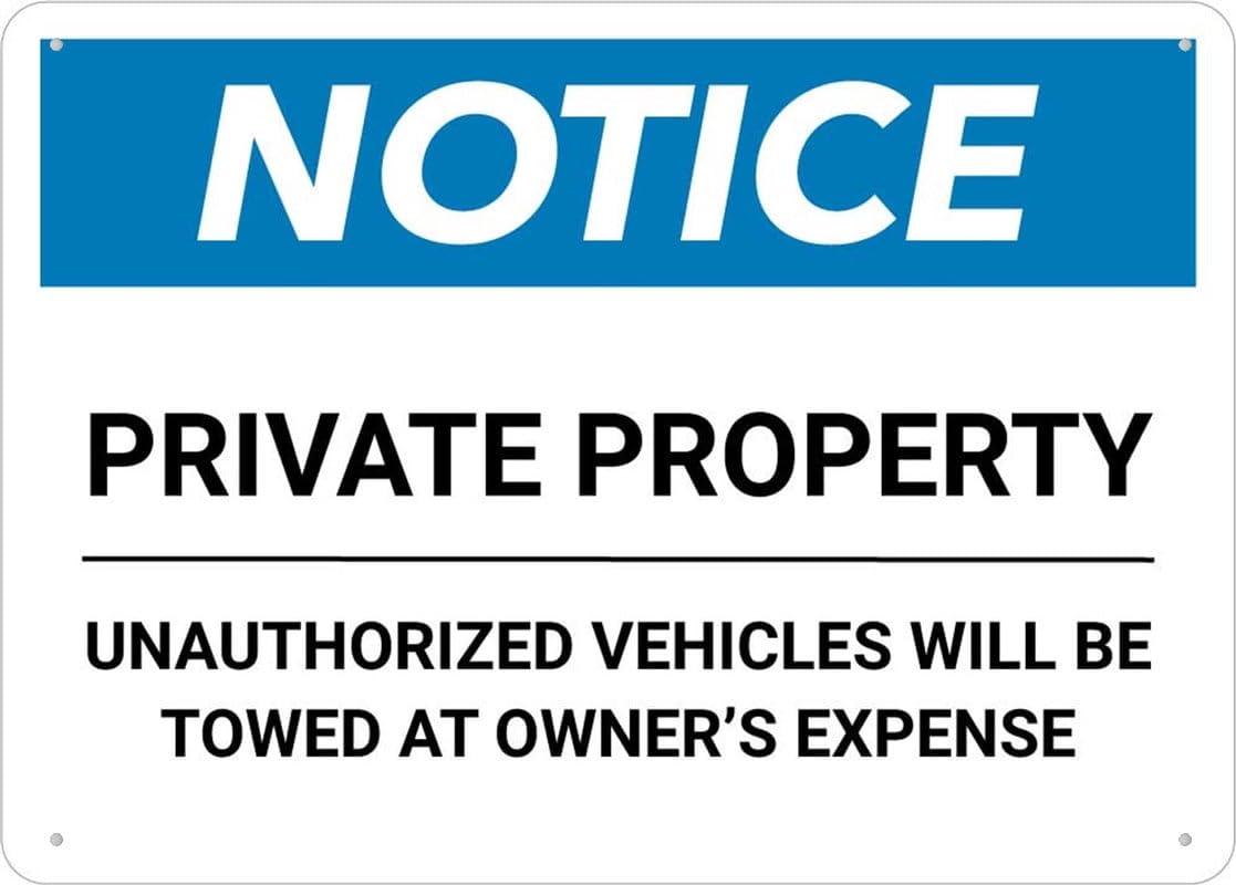 Notice Private Property - Unauthorized Vehicles Towed At Owner Expense Sign - Premium Aluminum 8x12 inch, Sun-Proof & Rust-Free, Use for House