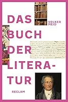 Das Buch der Literatur: Deutsche Literatur vom frühen Mittelalter bis ins 21. Jahrhundert. Jubiläumsausgabe 315011117X Book Cover