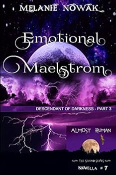 Paperback Emotional Maelstrom: (Descendant of Darkness - Part 3) Book