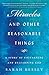Miracles and Other Reasonable Things: A Story of Unlearning and Relearning God