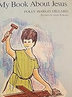 My book about Jesus B0006BV55W Book Cover