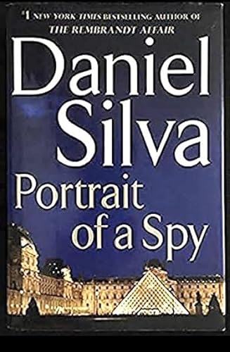 Portrait Of A Spy (Gabriel Allon, #11) 0062106937 Book Cover