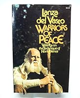 Warriors of peace;: Writings on the technique of nonviolence, 0394709330 Book Cover