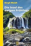  Die Insel des ewigen Frühlings: Wie ich auf La Réunion meine zweite Heimat fand