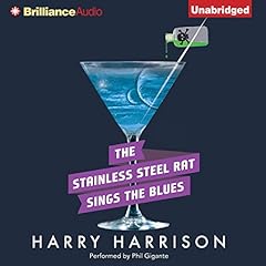 Couverture de The Stainless Steel Rat Sings the Blues