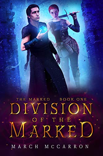 Télécharger Division of the Marked (The Marked Series Book 1) (English Edition) Gratuit