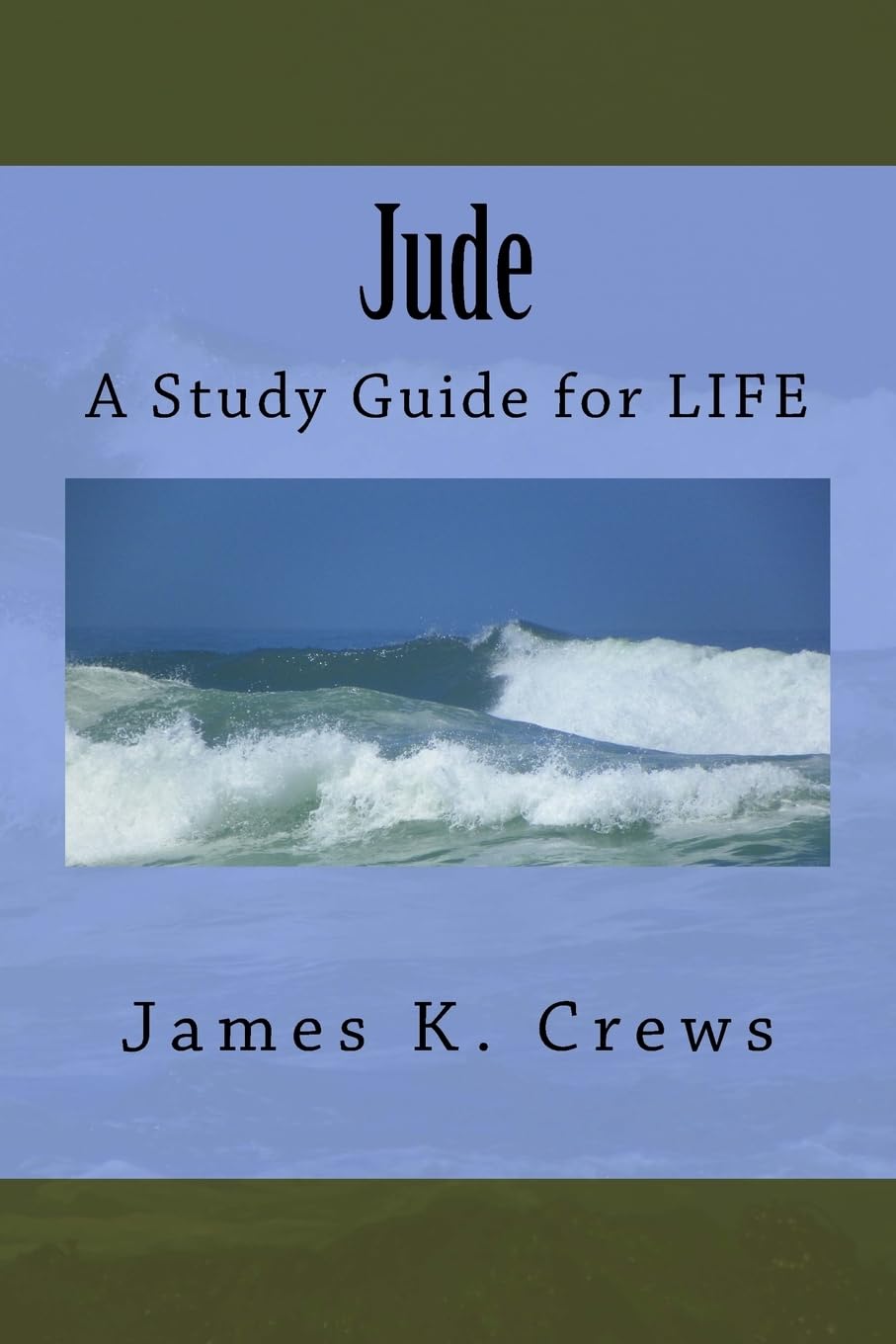 Jude: A Study Guide for LIFE