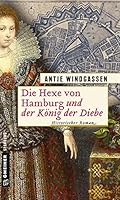 Die Hexe von Hamburg und der König der Diebe 3839224322 Book Cover