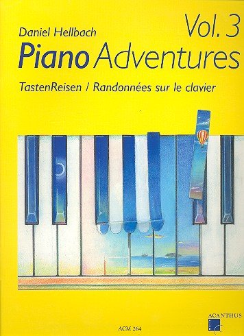 Piano Adventures - Tastenreisen Volume 3      Paperback