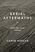Aerial Aftermaths: Wartime from Above (Next Wave: New Directions in Women's Studies)