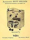 DOALL Butt Welder DBW #10 Operator's and Parts Manual