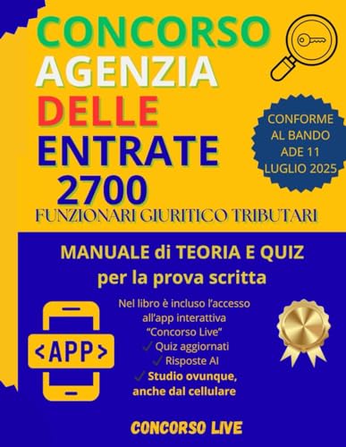 Concorso Agenzia Delle Entrate: 2700 Funzionari Giuridico-Tributari