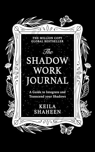 SHADOW WORK JOURNAL PLC: The bestselling TikTok global self-help sensation to guide and empower you to improve your mental health and wellbeing