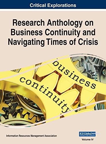  Research Anthology on Business Continuity and Navigating Times of Crisis: 4