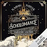 Scholomance - Tödliche Lektion: Scholomance 1