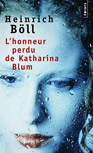 Télécharger L'Honneur perdu de Katharina Blum Livre eBook France