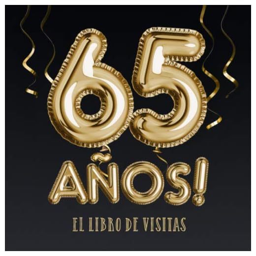 65 años - El libro de visitas: Decoración para el 65 cumpleaños – Regalos para hombre y mujer - 65 años - Edición Globos Oro Negro - Libro de firmas para felicitaciones y fotos de los invitados