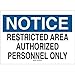 Brady 95248, Admittance Sign, (Pack of 10 pcs)