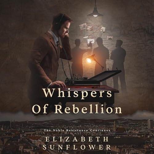 Whispers of Rebellion by Elizabeth Sunflower episode artwork