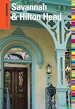 Insiders' Guide to Savannah & Hilton Head, 8th (Insiders' Guide Series)