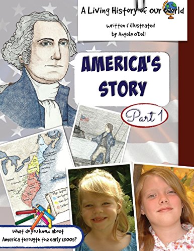 America's Story Part 1: A Living History of Our World