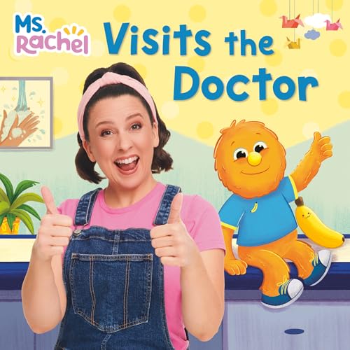 Image of Ms. Rachel Visits the Doctor (Books by Ms. Rachel)