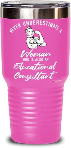 Vaso de consultor educativo nunca subestimes a una mujer que también es consultora educativa, 30 onzas, acero inoxidable, color rosa
