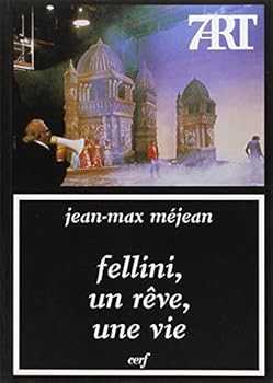 Paperback FELLINI UN REVE UNE VIE [French] Book