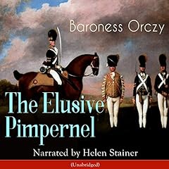 The Elusive Pimpernel Audiolibro Por Baroness Orczy arte de portada