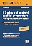 Photo Gallery il codice dei contratti pubblici commentato con la giurisprudenza e la prassi - aggiornato al decreto correttivo e al decreto infrastrutture (conv. con modif. in legge 18 luglio 2025) Photo Gallery il codice dei contratti pubblici commentato con la giurisprudenza e la prassi - aggiornato al decreto correttivo e al decreto infrastrutture (conv. con modif. in legge 18 luglio 2025)