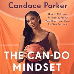The Can-Do Mindset Audiolibro Por Candace Parker arte de portada