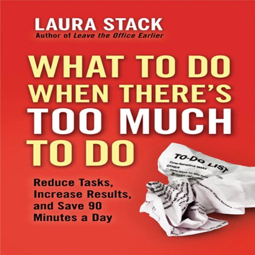 Cover art for What To Do When There's Too Much To Do