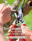 obstbaumschnitt zwetschge wann  Das große kleine Buch: Obstbaumschnitt: Alles, was man wissen muss