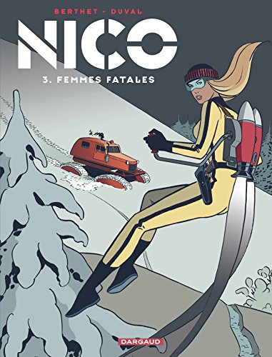 Nico - Tome 3 - Femmes fatales (French Edition)